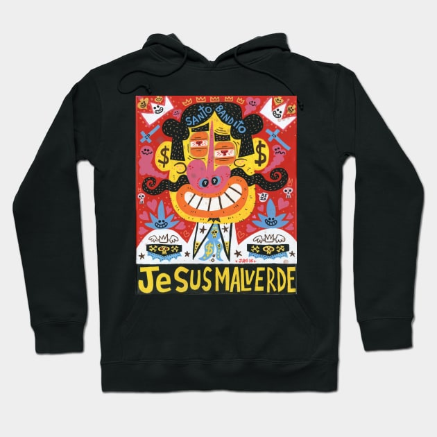 JESUS MALVERDE Hoodie by MEXOPOLIS